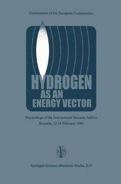 portada Hydrogen as an Energy Vector: Proceedings of the International Seminar, held in Brussels, 12–14 February 1980