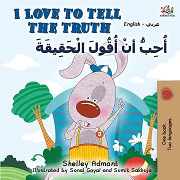 portada I Love to Tell the Truth (English Arabic Bilingual Book) (English Arabic Bilingual Collection) (in Arabic)