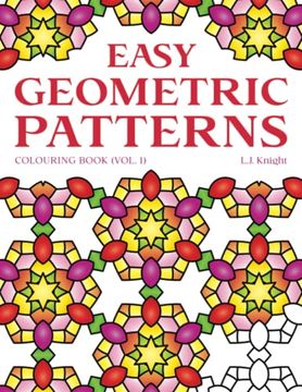 portada Easy Geometric Patterns Colouring Book (Volume 1): 50 Fun and Relaxing Repeating Pattern Designs for All Ages