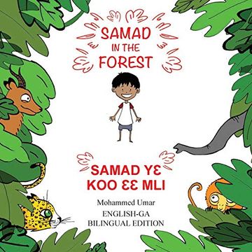 portada Samad in the Forest: English-Ga Bilingual Edition (en Ga)