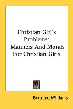portada christian girl's problems: manners and morals for christian girls (in English)