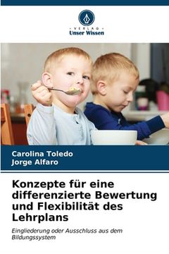 portada Konzepte für eine differenzierte Bewertung und Flexibilität des Lehrplans (in German)