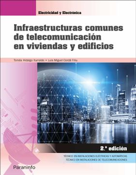 portada Infraestructuras Comunes de Telecomunicación en Viviendas y Edificios 2. ª Edición 2021