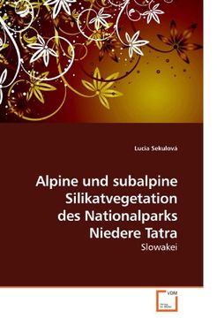 portada Alpine und subalpine Silikatvegetation des Nationalparks Niedere Tatra