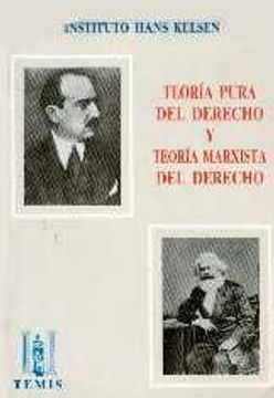 portada Teoria Pura Del Derecho Y Teoria Marxista Delderecho