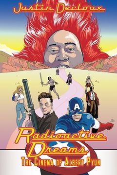 portada Radioactive Dreams: The Cinema of Albert Pyun (en Inglés)