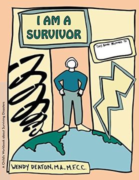 portada Grow: I am a Survivor: A Child's Workbook About Surviving Disasters (in English)