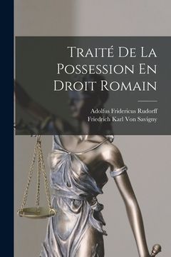portada Traité De La Possession En Droit Romain (en Inglés)