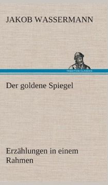 portada Der goldene Spiegel Erzählungen in einem Rahmen (German Edition)