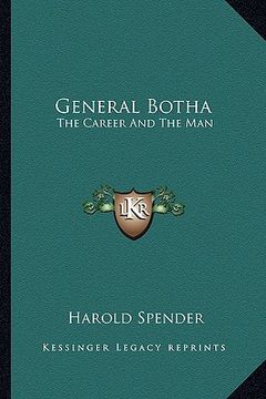 portada general botha: the career and the man (in English)