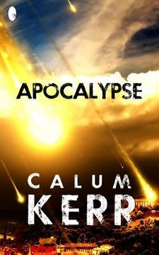portada Apocalypse: A Flash-Fiction Novella (in English)