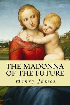 portada The Madonna of the Future