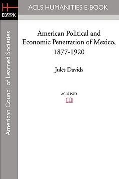 portada american political and economic penetration of mexico, 1877-1920 (en Inglés)