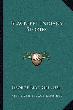 portada blackfeet indians stories (en Inglés)