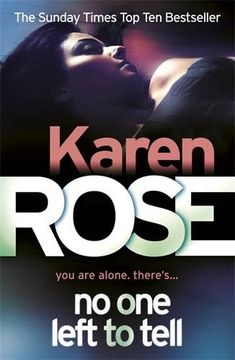 portada No one Left to Tell. Karen Rose (in English)