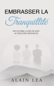 portada Embrasser La Tranquillité (in French)