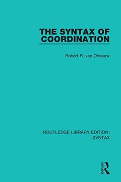portada The Syntax of Coordination (Routledge Library Editions: Syntax) (en Inglés)