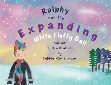 portada Ralphy and the Expanding White Fluffy Ball (en Inglés)