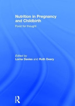 portada Nutrition in Pregnancy and Childbirth: Food for Thought (en Inglés)