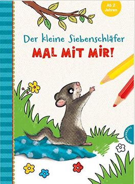 portada Der Kleine Siebenschläfer: Mal mit Mir! Malbuch für Kinder ab 2 Jahren (en Alemán)