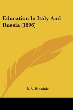 portada education in italy and russia (1896) (en Inglés)
