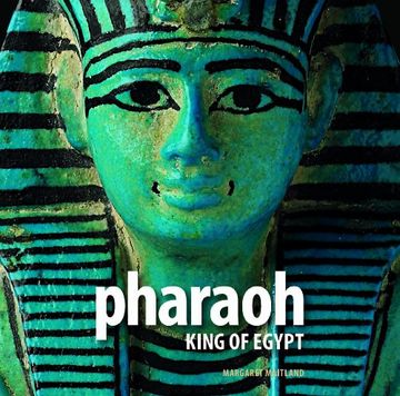 portada Pharaoh: King of Egypt. Margaret Maitland (in English)