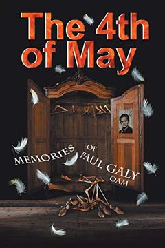 portada The 4th of May: The Memories of Paul Galy oam (in English)