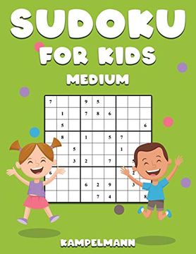 portada Sudoku for Kids Medium: 200 Medium Difficulty for Smart Children With Solutions - Large Print (en Inglés)
