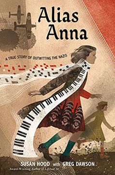 portada Alias Anna: A True Story of Outwitting the Nazis (in English)