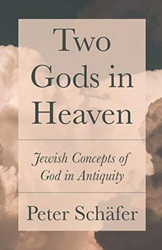 portada Two Gods in Heaven: Jewish Concepts of god in Antiquity (en Inglés)
