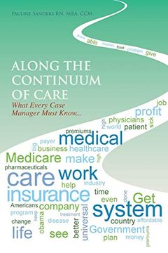 portada Along the Continuum of Care: What Every Case Manager Must Know. (in English)