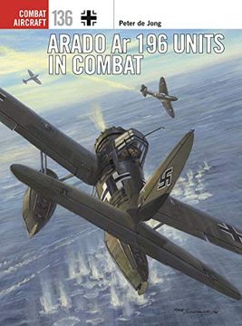 portada Arado ar 196 Units in Combat (Combat Aircraft) (en Inglés)