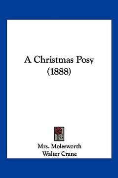 portada a christmas posy (1888) (en Inglés)