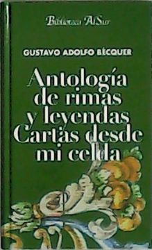 portada Antología de Rimas y Leyendas / Cartas Desde mi Celda.