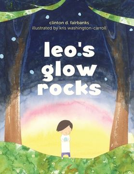 portada Leo's Glow Rocks (en Inglés)