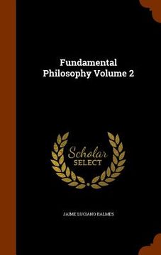 portada Fundamental Philosophy Volume 2 (en Inglés)