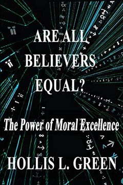 portada Are All Believers Equal?: The Power of Moral Excellence 