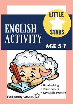 portada English Activity Age 5-7: Fun, Complete Trace Letters Alphabet Basics Workbook - 98 Pages, Kindergarten to Grade 1, Handwriting, Coloring, Count (en Inglés)