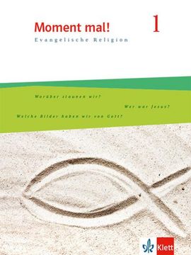 portada 5. /6. Klasse, Schülerbuch: Schulbuch Klasse 5/6 (Moment Mal! Allgemeine Ausgabe ab 2020: Evangelische Religion Gymnasium,, 1) (en Alemán)