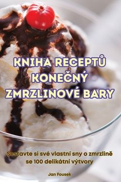 portada Kniha ReceptŮ KoneČný Zmrzlinové Bary