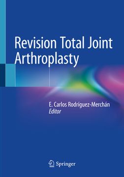 portada Revision Total Joint Arthroplasty (in English)