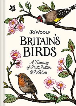 portada Britain's Birds: A Treasury of Fact, Fiction and Folklore (in English)