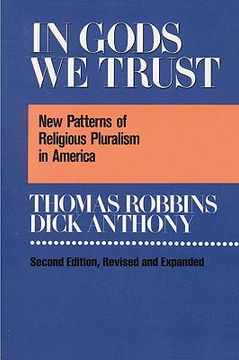 portada in gods we trust: new patterns of religious pluralism in america (en Inglés)