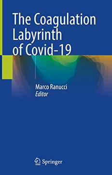 portada The Coagulation Labyrinth of Covid-19 (en Inglés)