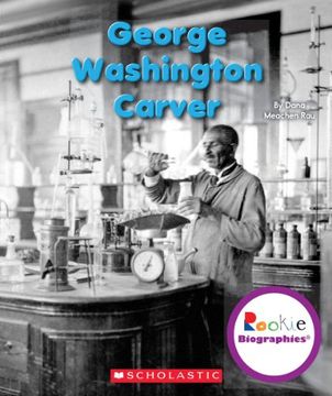 portada George Washington Carver (Rookie Biographies) (in English)