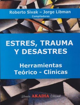 portada Estres, Trauma y Desastres. Herramientas Teorico-Clinicas (in Spanish)
