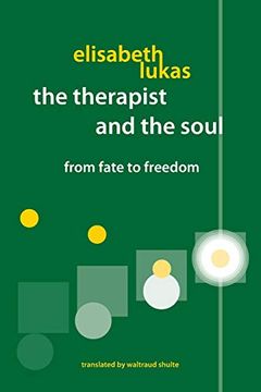 portada The Therapist and the Soul: From Fate to Freedom (in English)