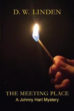 portada The Meeting Place: A Johnny Hart Mystery (in English)