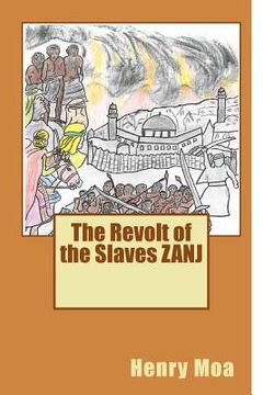 portada The Revolt of the Slaves Zanj 