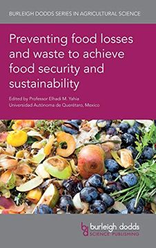 portada Preventing Food Losses and Waste to Achieve Food Security and Sustainability (Burleigh Dodds Series in Agricultural Science) (en Inglés)